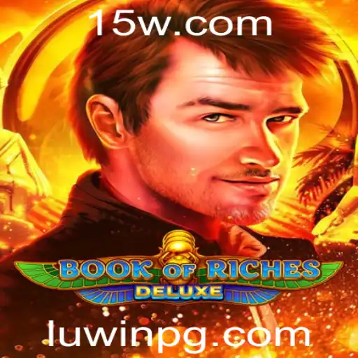 Descubra o Mundo de Book of Riches Deluxe com LUwin