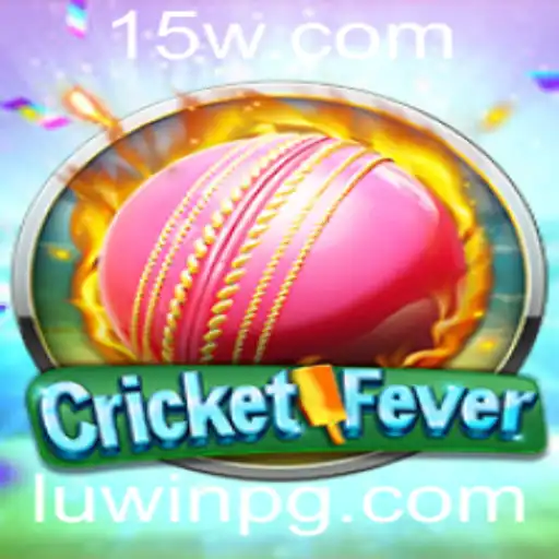 Descubra o Mundo Fascinante de CricketFever com LUwin